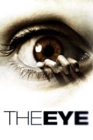 Nonton The Eye 2008