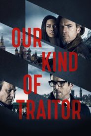 Nonton Our Kind of Traitor 2016