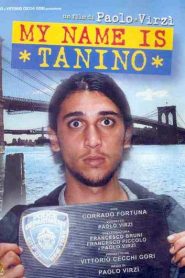 Nonton My Name is Tanino 2002