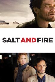 Nonton Salt and Fire 2016