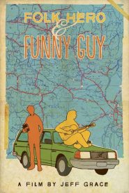 Nonton Folk Hero & Funny Guy 2016