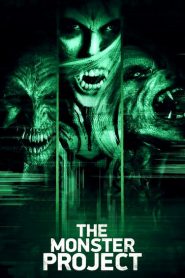 Nonton The Monster Project 2017