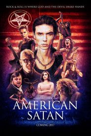 Nonton American Satan 2017