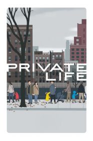 Nonton Private Life 2018