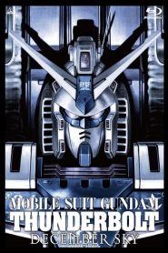 Nonton Mobile Suit Gundam Thunderbolt: December Sky 2016