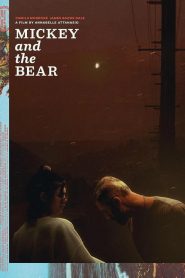 Nonton Mickey and the Bear 2019