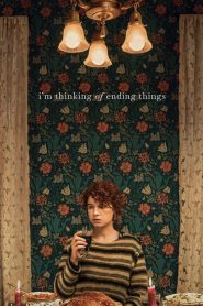Nonton I’m Thinking of Ending Things 2020