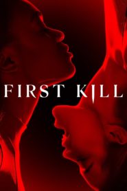 Nonton First Kill
