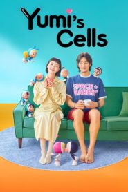 Nonton Yumi’s Cells