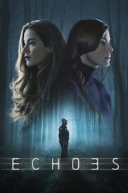 Nonton Echoes
