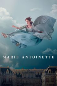 Nonton Marie Antoinette 2022