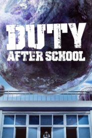 Nonton Duty After School 2023
