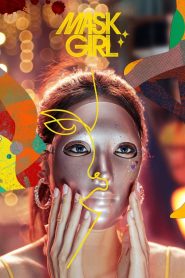 Nonton Mask Girl 2023