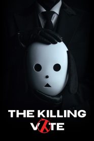 Nonton The Killing Vote 2023