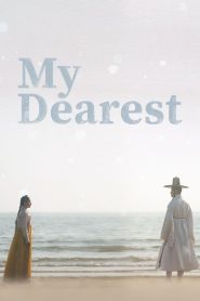 Nonton My Dearest 2023