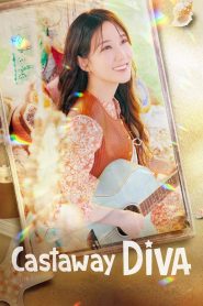 Nonton Castaway Diva 2023
