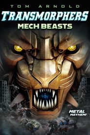 Nonton Transmorphers: Mech Beasts 2023