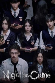 Nonton Night Has Come 2023