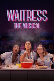 Nonton Waitress: The Musical 2023