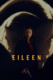 Nonton Eileen 2023