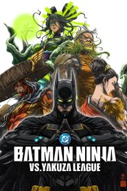 Nonton Batman Ninja vs. Yakuza League 2025