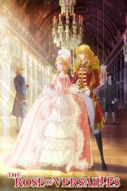 Nonton The Rose of Versailles 2025