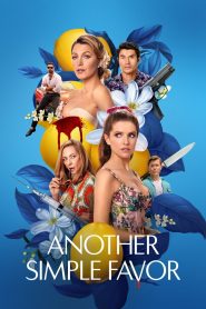 Nonton Another Simple Favor 2025
