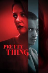 Nonton Pretty Thing 2025