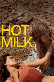 Nonton Hot Milk 2025