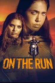 Nonton On the Run 2024