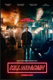 Nonton Kill Me Again 2025