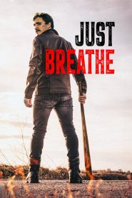 Nonton Just Breathe 2025