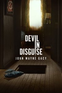 Devil in Disguise: John Wayne Gacy 2025