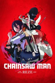 Nonton Chainsaw Man – The Movie: Reze Arc 2025