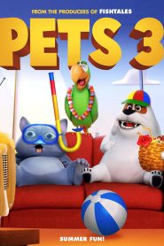 Nonton Pets 3 2021