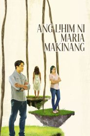 Nonton The Secret of Maria Makinang 2025