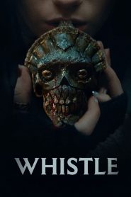 Nonton Whistle 2025