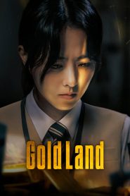 Gold Land: Season 1