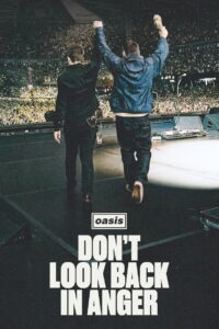 Nonton Oasis: Don’t Look Back in Anger 2026